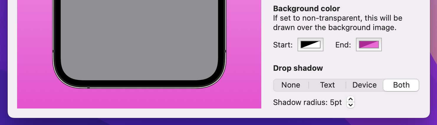 Below the 'Background color' section is a 'Drop shadow' section. It has a picker offering 'None', 'Text', 'Device', and 'Both', and a stepper labelled 'Shadow radius: 5pt'.