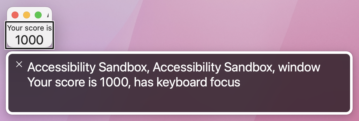 VoiceOver now says 'Your score is, 1000'.